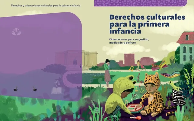 Derechos culturales desde la cuna