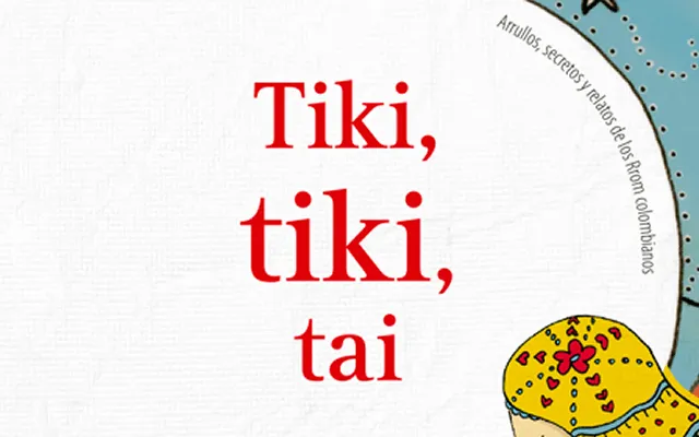 Tiki, tiki, tai