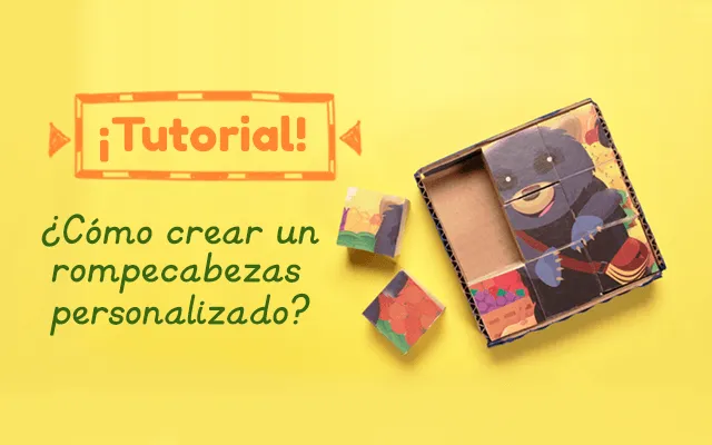 Tutorial – ¿Cómo crear un rompecabezas personalizado?